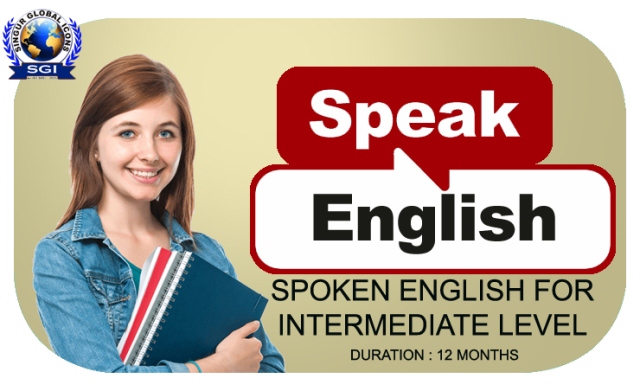 SPOKEN ENGLISH FOR INTERMEDIATE LEVEL